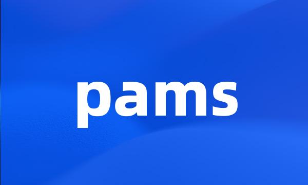 pams