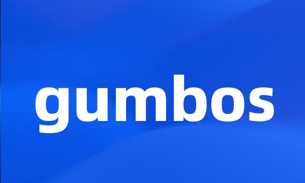 gumbos