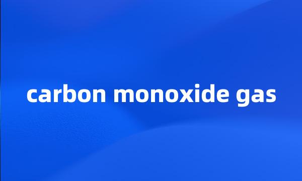 carbon monoxide gas