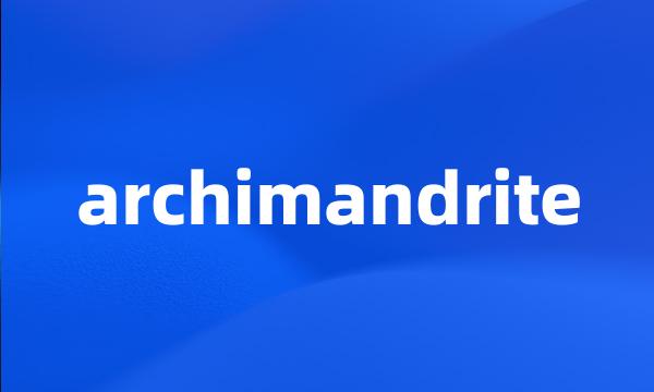 archimandrite