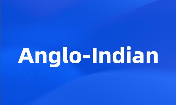 Anglo-Indian