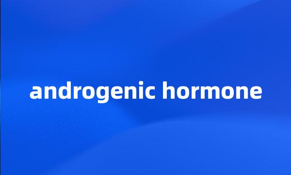 androgenic hormone