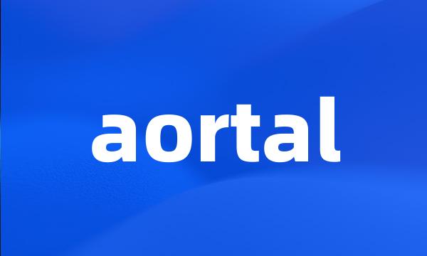 aortal