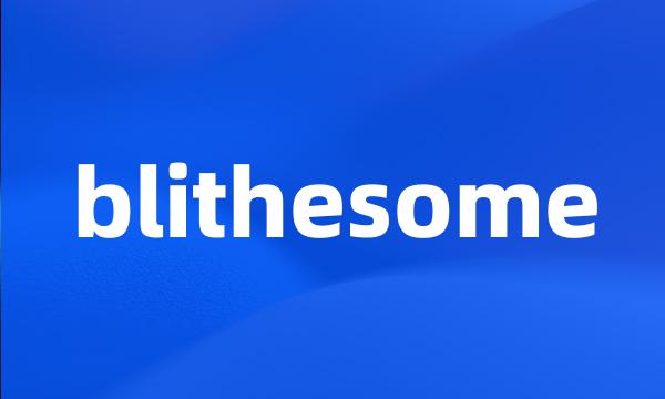 blithesome