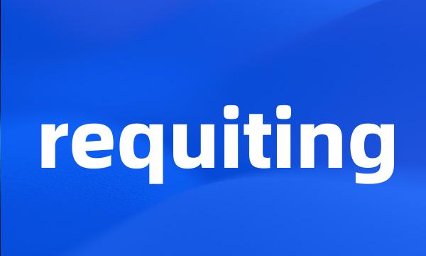 requiting