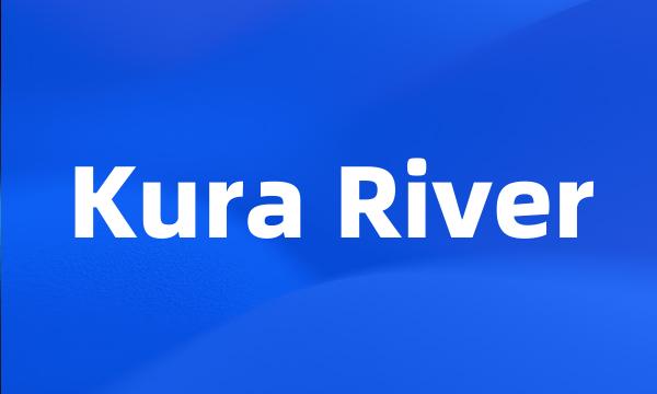 Kura River