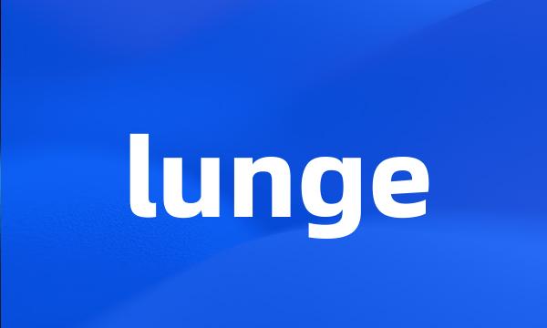 lunge