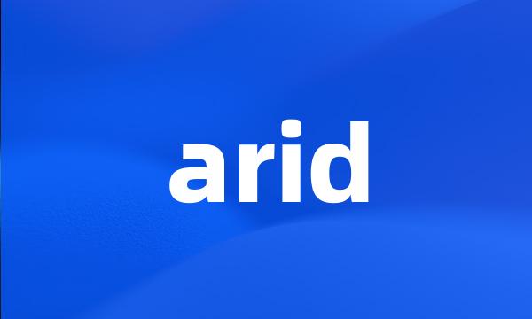 arid