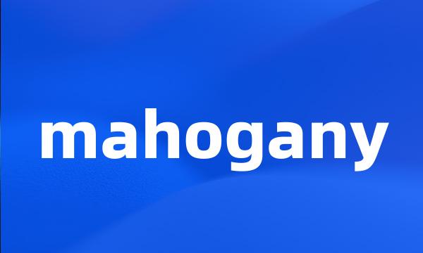 mahogany