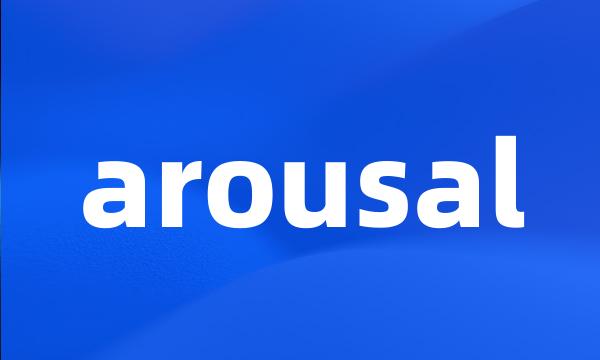 arousal