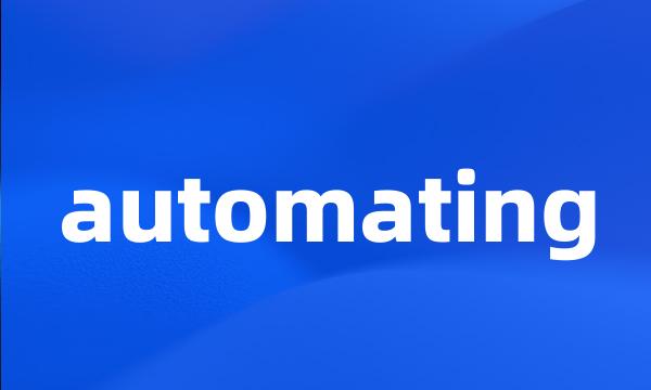 automating