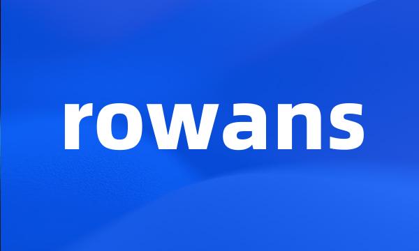 rowans