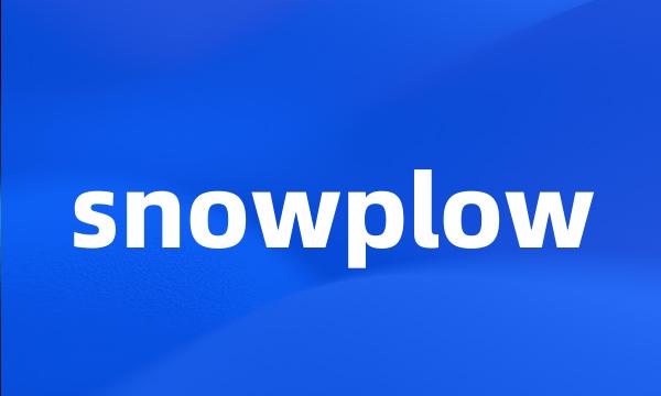 snowplow