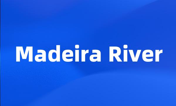 Madeira River