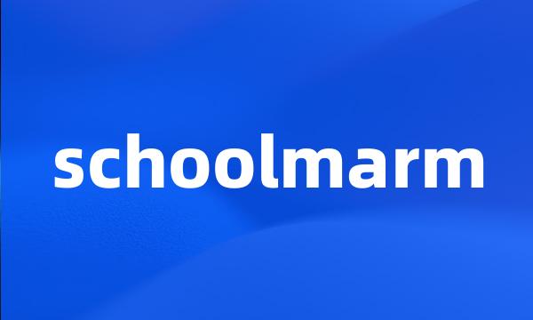 schoolmarm