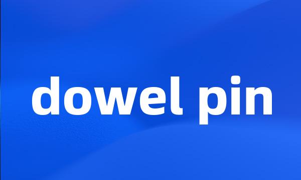 dowel pin