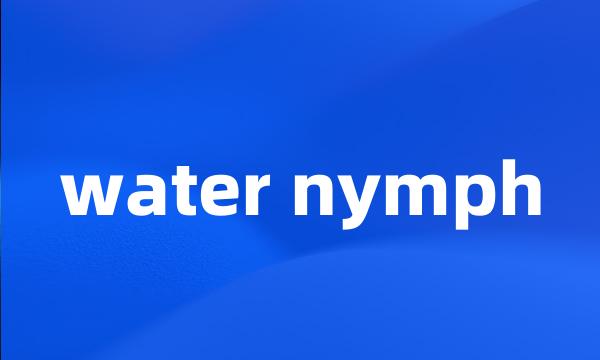 water nymph