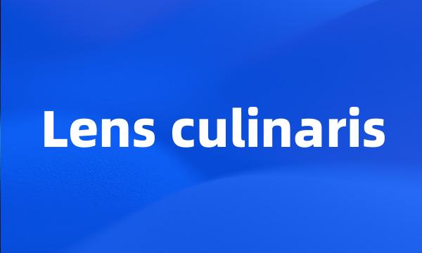 Lens culinaris