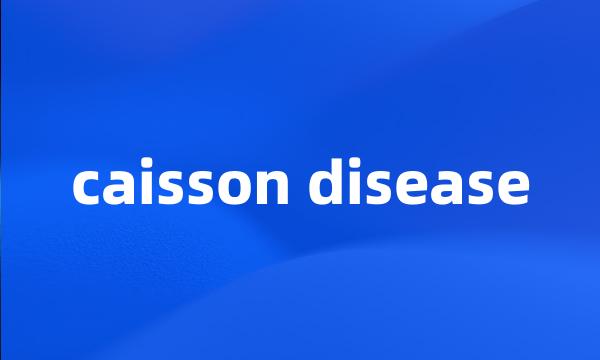 caisson disease