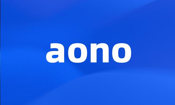 aono