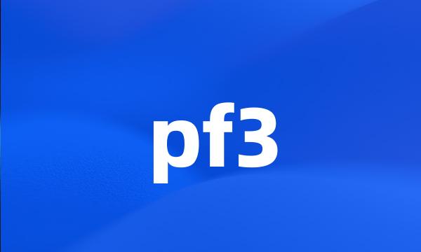 pf3