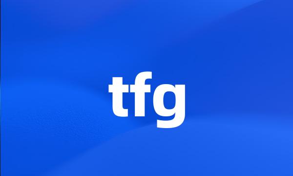 tfg