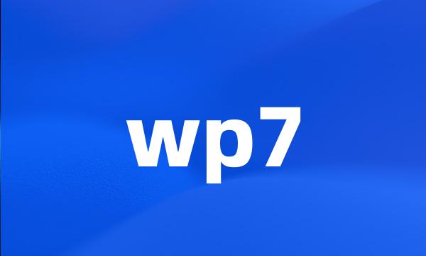 wp7