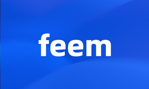 feem