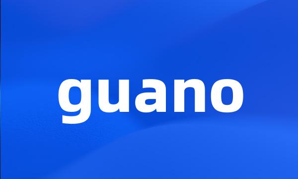 guano