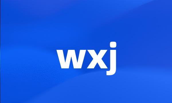 wxj