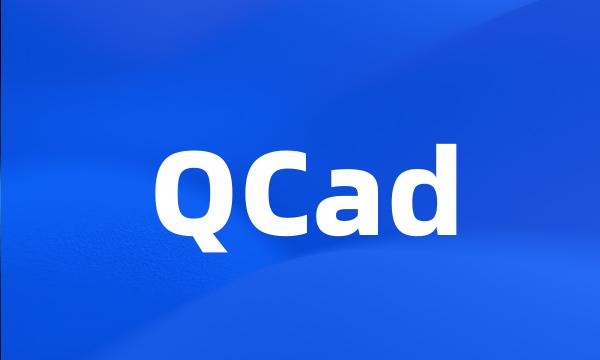 QCad