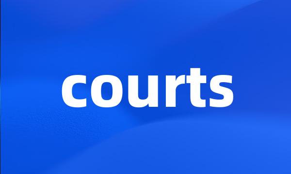 courts