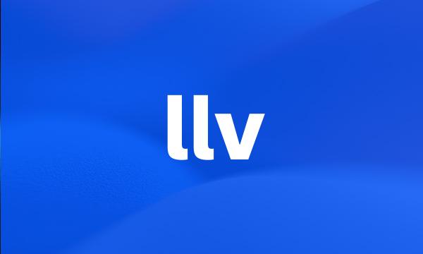 llv