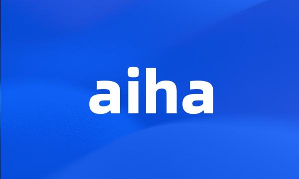 aiha