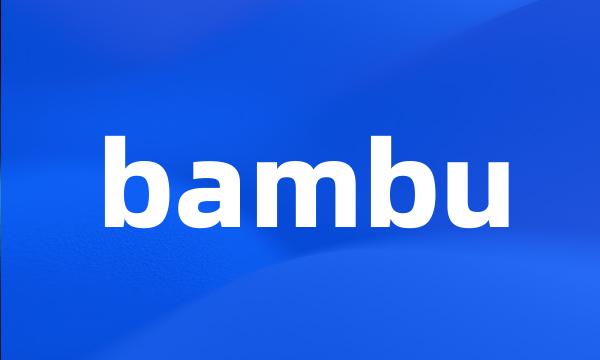 bambu