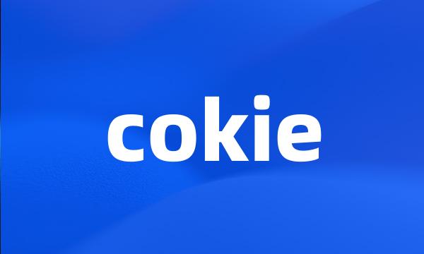 cokie