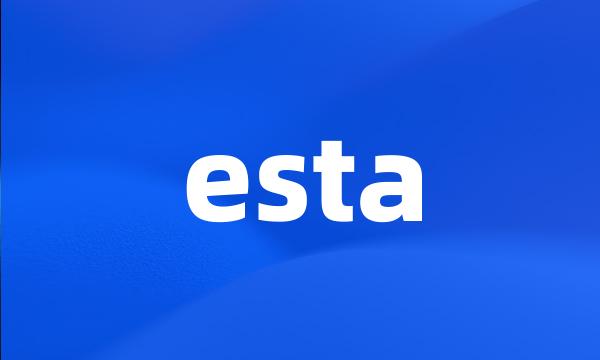 esta