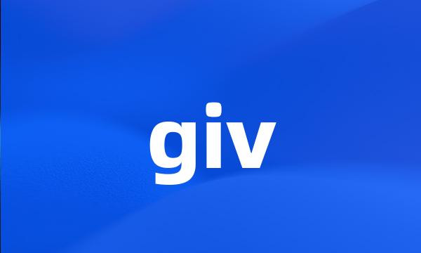 giv