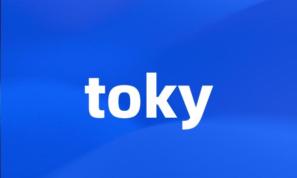 toky