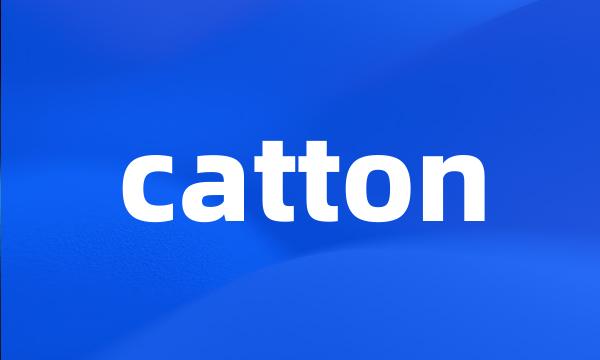 catton