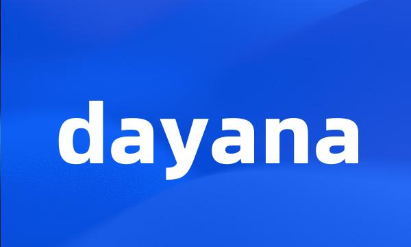 dayana