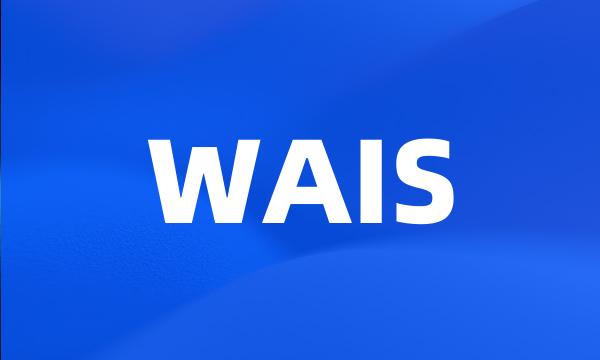 WAIS