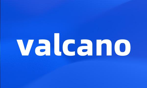 valcano