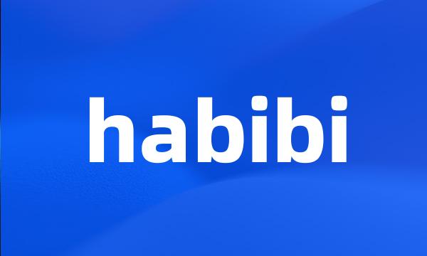 habibi