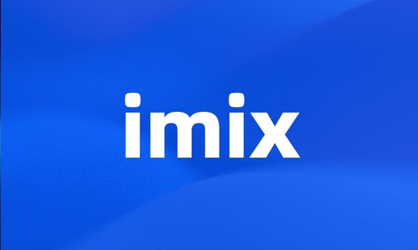 imix