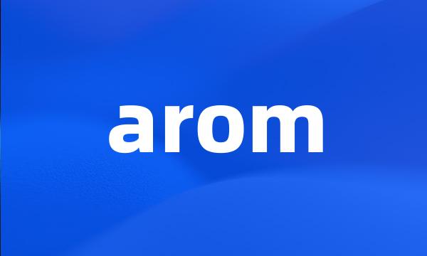 arom