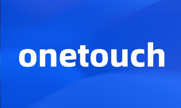 onetouch