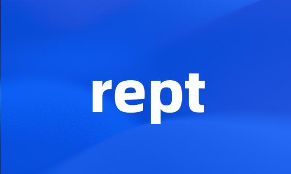 rept