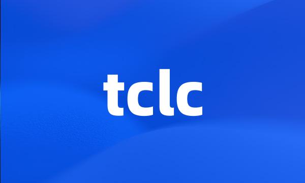 tclc