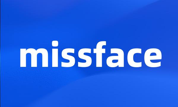 missface